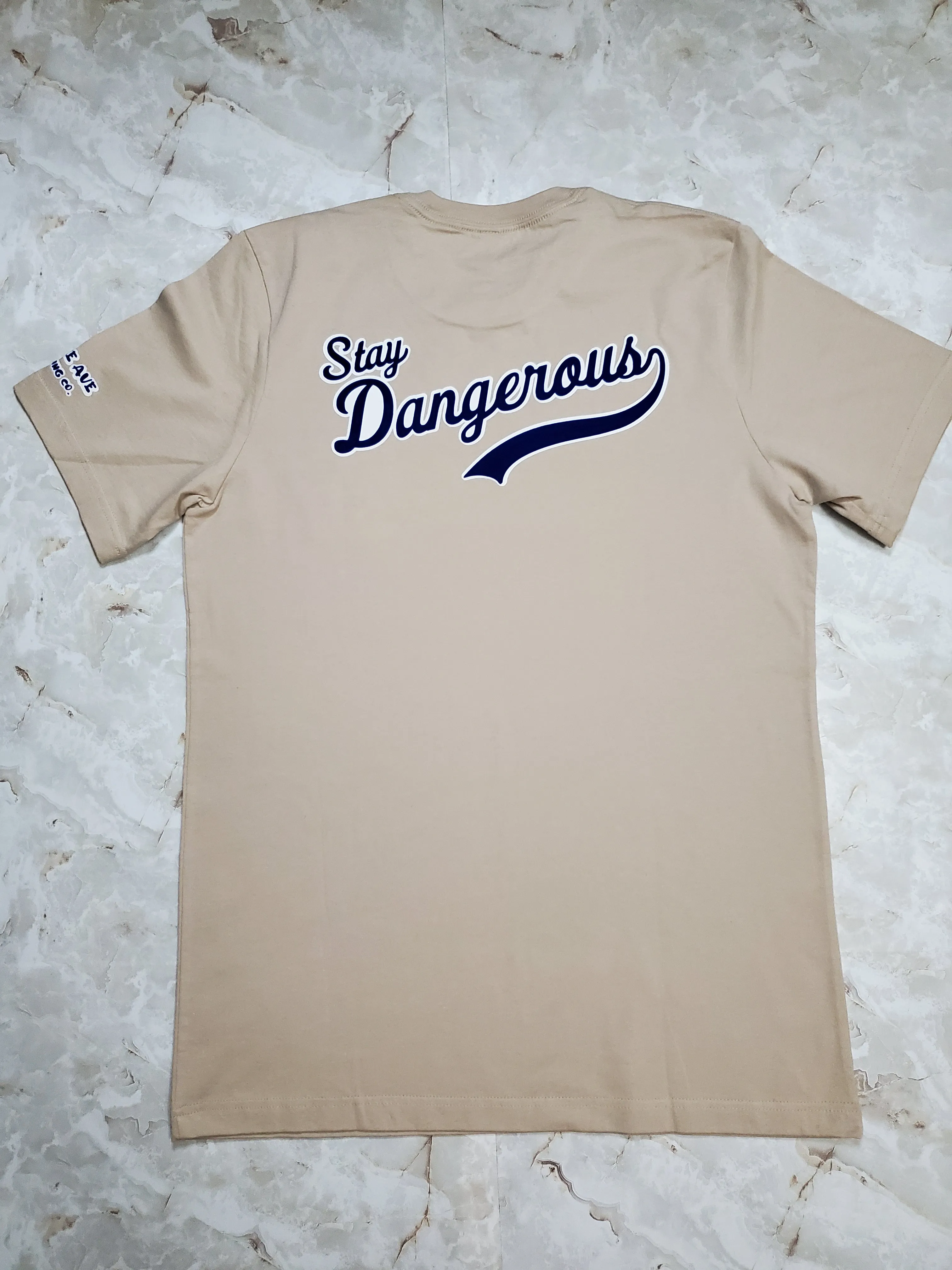 Stay Dangerous T-Shirt (LA Alternate)