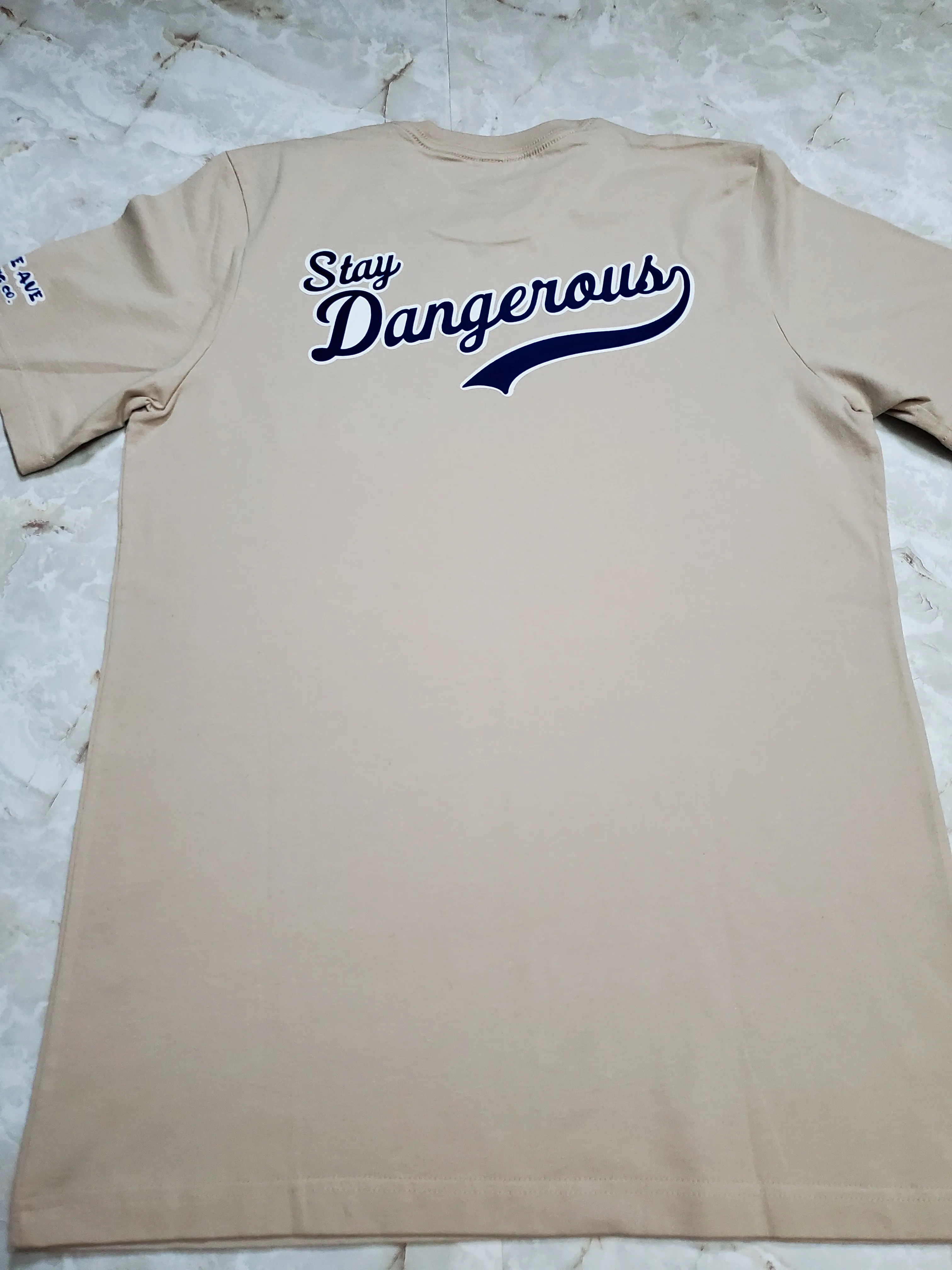 Stay Dangerous T-Shirt (LA Alternate)